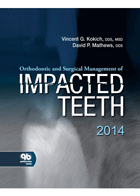 کتاب Orthodontic and Surgical Management of IMPACTED TEETH 2014-نویسنده Vincent G. Kokich