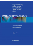 کتاب TMD and Orthodontics-نویسنده Sanjivan Kandasamy