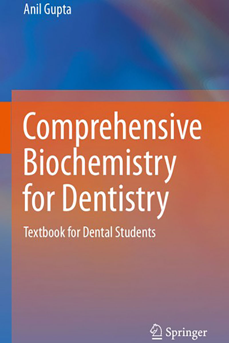 کتاب comprehensive biochemistry for dentistry2019-نویسنده Anil Gupta