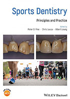 کتاب Sports Dentistry; Principles and Practice2019 - نویسنده Peter D. Fine