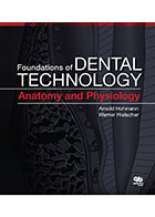 کتابFoundations of Dental Technology, Anatomy and Physiology 2014-نویسنده Arnold Hohmann