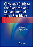 کتابclinician's Guide to the Diagnosis and Management of Tooth Sensitivity2014- نویسندهSahar Taha