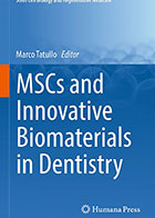 کتاب MSCs and Innovative Biomaterials in Dentistry 2017- نویسندهMarco Tatullo 