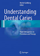 کتاب Understanding Dental Caries 2016- نویسندهMichel Goldberg