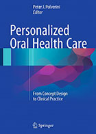 کتاب Personalized Oral Health Care- نویسندهPeter J. Polverini