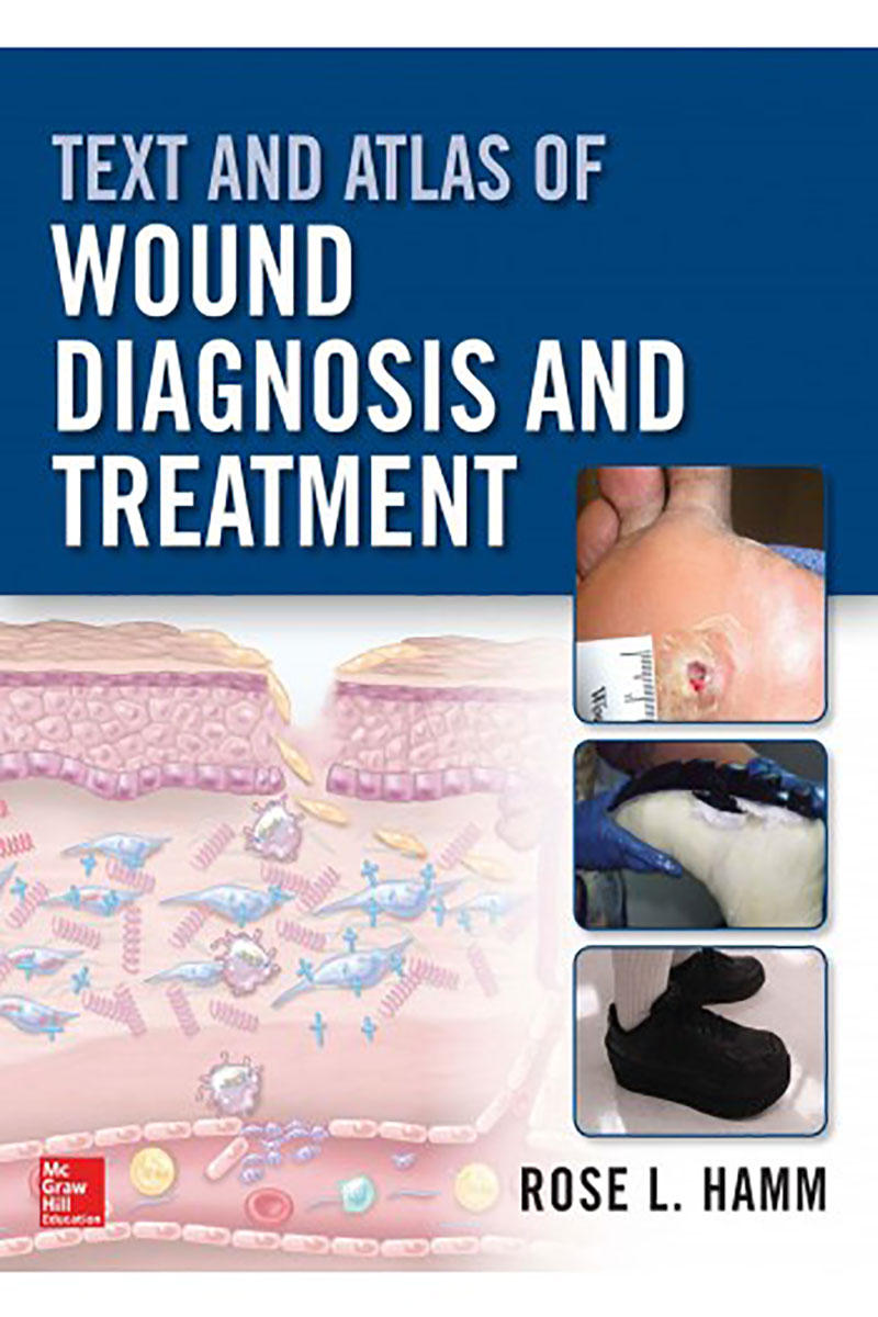 کتاب Text and Atlas of Wound Diagnosis and Treatment- نویسندهRose L. Hamm