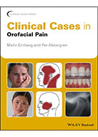 کتاب Clinical Cases in Orofacial Pain 2017- نویسندهMalin Ernberg