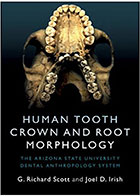 کتاب Human Tooth Crown and Root Morphology- نویسندهG. Richard Scott