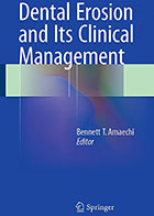 کتابDental Erosion and Its Clinical Management- نویسندهBennetT. Amaechi
