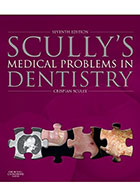 کتاب scully’s Medical Problems in Dentistry- نویسندهCrispian Scully