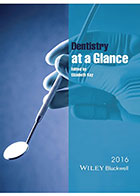 کتاب Dentistry at a Glance 2016- نویسندهElizabeth Kay