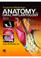 کتاب Surgical and Radiologic ANATOMY for Oral Implantology- نویسندهLouie AI-Faraje