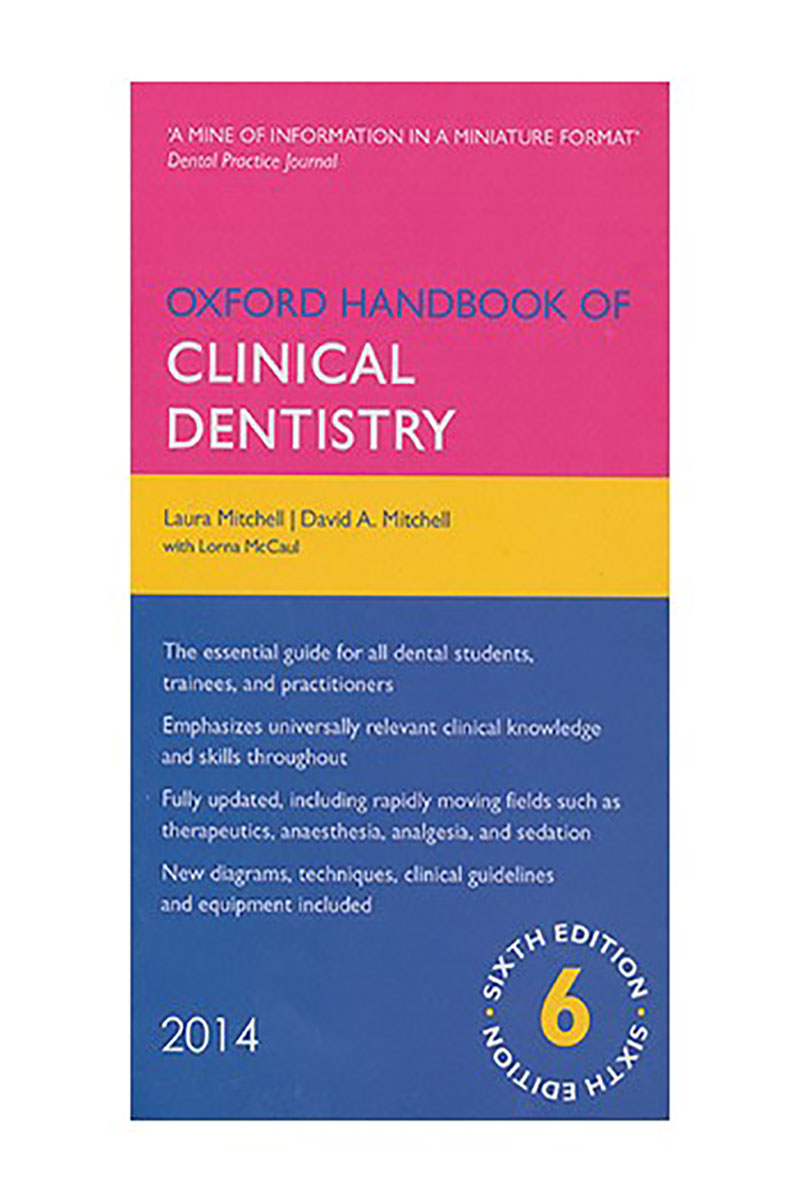کتاب Oxford Handbook of CLINICAL DENTISTRY- نویسنده Laura Mitchell