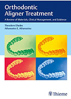 کتاب Orthodontic Aligner Treatment 2021- نویسنده Theodore Elides