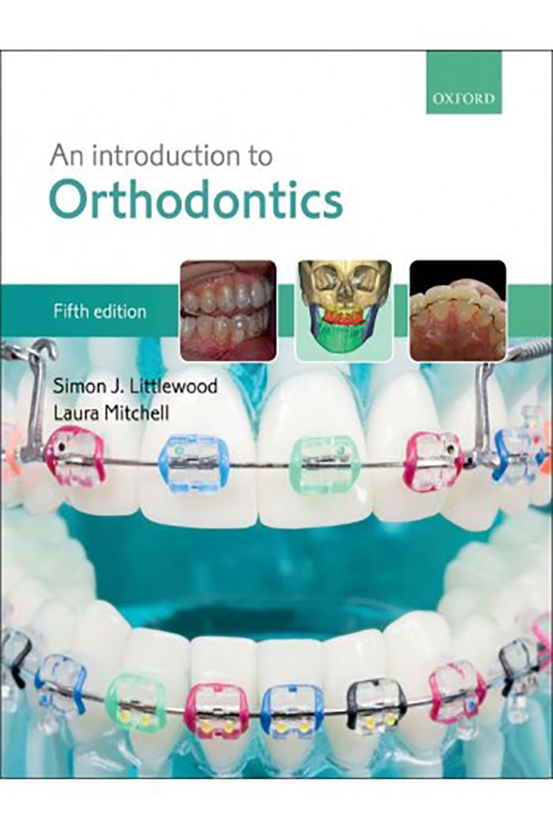 کتاب An Introduction to Orthodontics 2019- نویسندهimon J. Littlewood