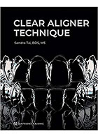 کتاب Clear Aligner Technique2018- نویسندهSandra Tai