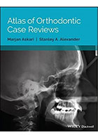 کتابAtlas of Orthodontic Case Reviews 2017- نویسندهMarjan Askari