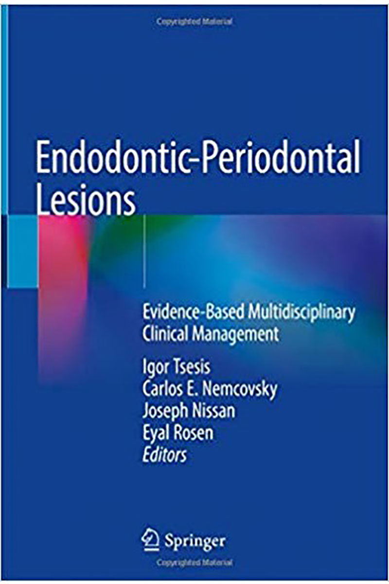 کتابEndodontic-Periodontal Lesions2019- نویسندهIgor Tsesis