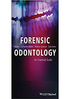 کتاب Forensic Odontology: An Essential Guide- نویسندهCatherine Adams