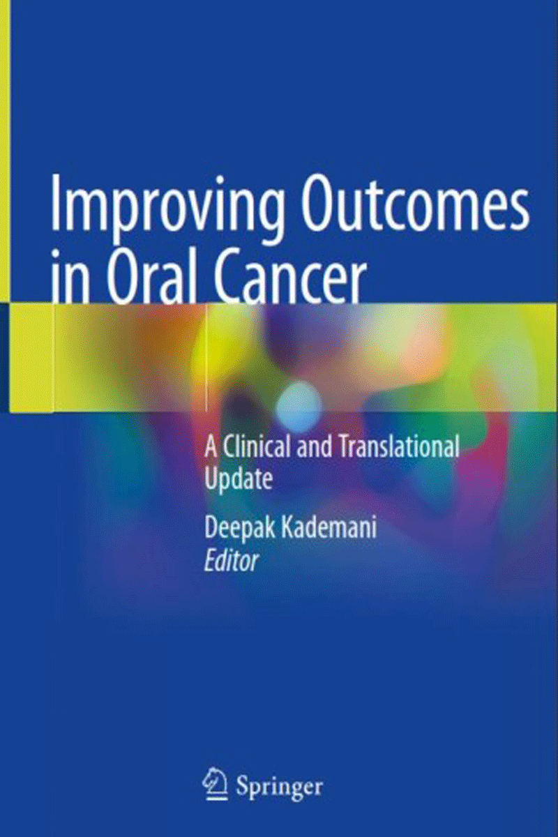 کتاب Improving Outcomes in Oral Cancer2020-نویسنده Deepak Kademani