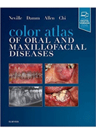 کتاب Color Atlas of Oral and Maxillofacial Diseases 2019 