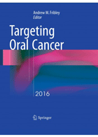 کتاب Targeting Oral Cancer-نویسنده Andrew M. Fribley