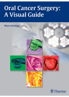 کتاب Oral Cancer Surgery: A Visual Guide-نویسنده Marco Kesting