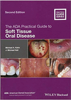 کتاب The ADA Practical Guide to Soft Tissue Oral Disease2018 