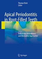 کتاب Apical Periodontitis in Root-Filled Teeth 2018-نویسنده Thomas Kvist