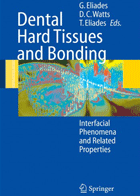 کتاب Dental Hard Tissues and Bonding 2005-نویسنده D. C.Watts