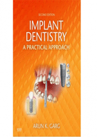 کتاب Implant Dentistry A Practical Approach-نویسندهArvn K.GAR