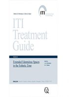کتاب ITI Treatment Guid – Volume 6—Extended Edentulous Spaces in the Esthetic Zone-نویسنده Wismeijer Weber 