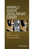 کتاب minimally invasive dental implant surgeryنویسنده  - Danial R.Cullum