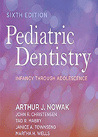 کتاب Pediatric Dentistry Infancy through -نویسنده Arthur Nowak 