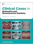 کتاب Clinical Cases in Restorative & Reconstructive Dentistry- نویسنده گریگوری تارانتولا