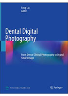 کتاب Dental Digital Photography 2019- نویسنده فرگ لیو