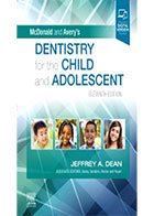 کتاب McDonald and Avery’s Dentistry for the Child and Adolescent 2022- نویسنده جفری ای. دین 