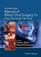 کتابManual of Minor Oral Surgery for the General Dentist- نویسندهPushkar Mehra