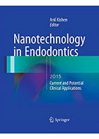 کتاب Nanotechnology in Endodontics 2015- نویسندهAnil Kishen