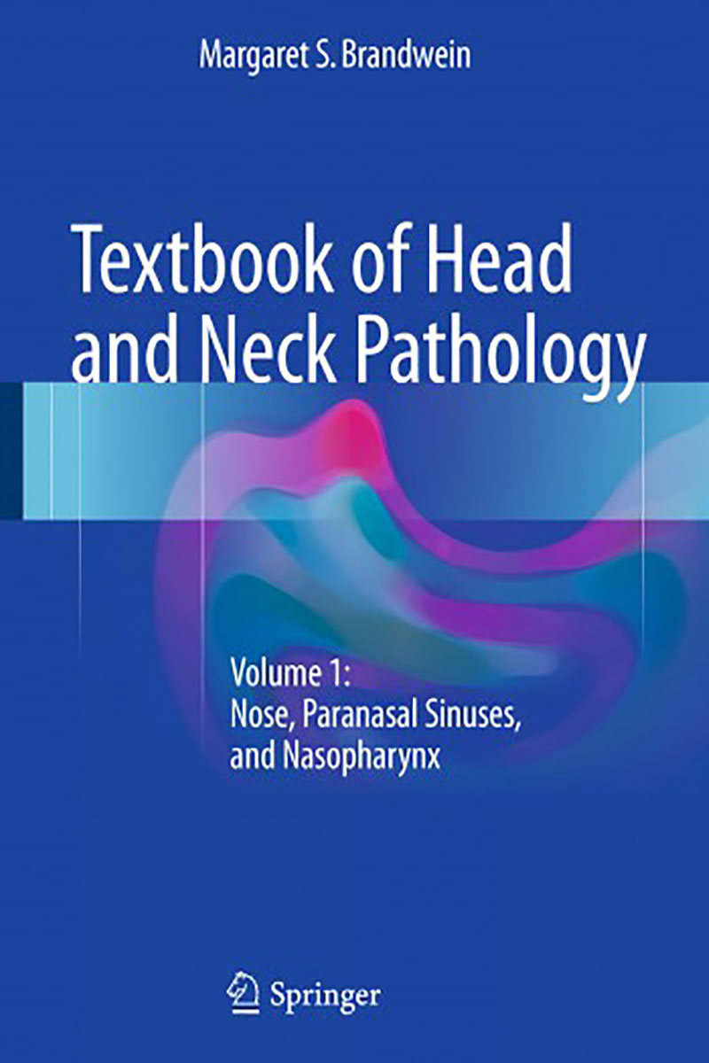 کتابTextbook of Head and Neck Pathology 2016- نویسندهMargaret S. Brandwein