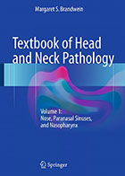 کتابTextbook of Head and Neck Pathology 2016- نویسندهMargaret S. Brandwein