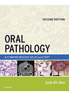کتاب Oral Pathology: A Comprehensive Atlas and Text- نویسندهSook-Bin Woo