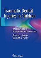 کتابTraumatic Dental Injuries in Children2020- نویسندهRebecca L. Slayton