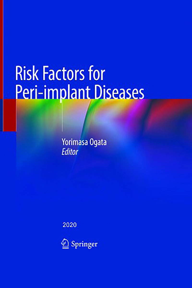 کتاب Risk Factors for Peri-implant Diseases 2020- نویسنده Yorimasa Ogata