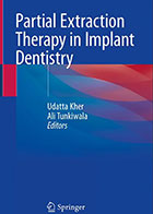 کتابPartial Extraction Therapy in Implant Dentistry 2020- نویسندهUdatta Kher