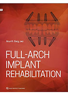 کتابFull-Arch Implant Rehabilitation2019- نویسندهArun K. Garg