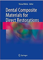کتابDental Composite Materials for Direct Restorations 2018- نویسندهVesna Miletic