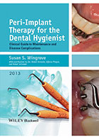  Peri-Implant Therapy for the Dental Hygienist- نویسنده Susan S. Wingrove