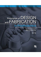  Principles of Design and Fabrication in Prosthodontics- نویسنده Arnold Hohmann