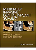  Minimally Invasive Dental Implant Surgery 2015- نویسندهDaniel R. Cullum